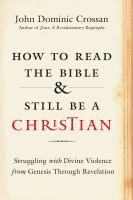 How_to_read_the_Bible_and_still_be_a_Christian